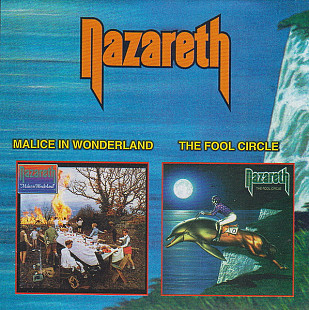 Nazareth – Malice In Wonderland / The Fool Circle