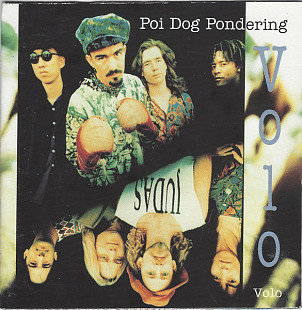 Poi Dog Pondering – Volo Volo ( USA )