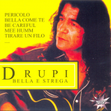 Drupi – Bella E Strega