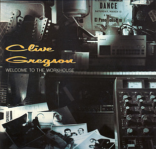 Clive Gregson – Welcome To The Workhouse ( UK )