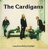 The Cardigans – Long Gone Before Daylight