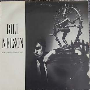 Bill Nelson – The Love That Whirls (Diary Of A Thinking Heart) / La Belle Et La Bête (Beauty And The