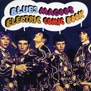 Blues Magoos – "Electric Comic Book"