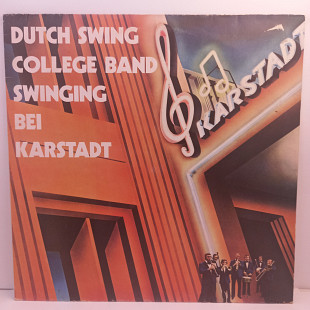 The Dutch Swing College Band – Swinging Bei Karstadt LP 12" (Прайс 29413)