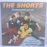 The Shorts – Comment Ca Va LP 12" (Прайс 28805)