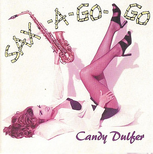 Candy Dulfer ‎– Sax-A-Go-Go Japan