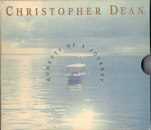 Christopher Dean – Moments Of A Journey ( Germany ) Digipak, Slipcase SEALED
