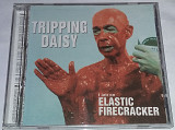 TRIPPING DAISY i am an ELASTIC FIRECRACKER CD US