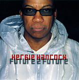 Herbie Hancock – Future 2 Future
