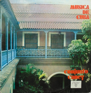 Conjunto Caney – Musica De Cuba