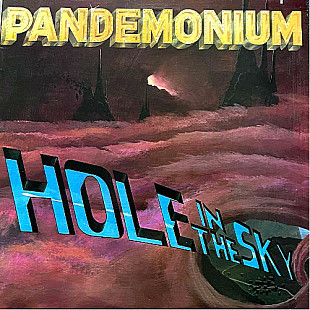 Pandemonium - Hole In The Sky