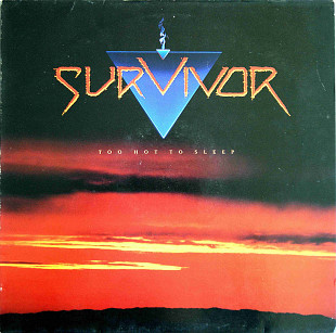 Survivor - Too Hot To Sleep