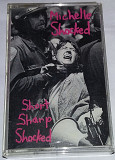 MICHELLE SHOCKED Short Sharp Shocked. Cassette (US, Chrome)