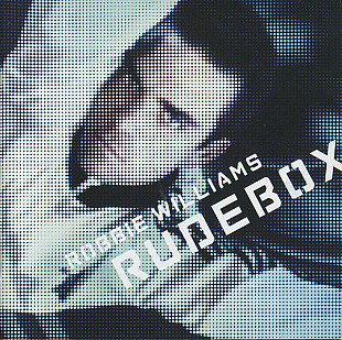 Robbie Williams – Rudebox