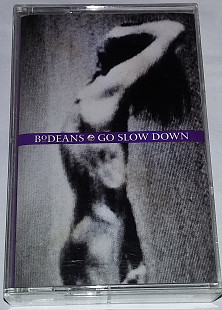 BoDEANS Go Slow Down. Cassette US