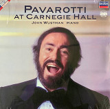 JLuciano Pavarotti, John Wustman – «Pavarotti At Carnegie Hall»