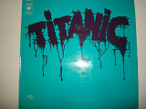 TITANIC- Titanic 1970 Europe Rock Prog Rock