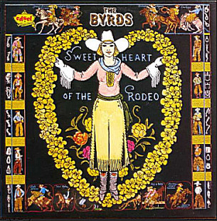 The Byrds - Sweetheart Of The Rodeo