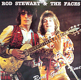 Rod Stewart & The Faces - Real Good Time