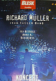 Richard Muller, Ivan Tasler Band, Iva Bittova, Anna K., Dan Barta – Koncert (Lucerna Praha) (CD) Ric