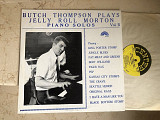 Butch Thompson ‎– Butch Thompson Plays Jelly Roll Morton Solos Vol. II ( USA ) JAZZ LP