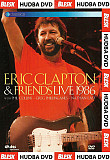 Eric Clapton – Eric Clapton & Friends - Live 1986