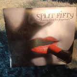 Split Fifty - Swing From Her Fingernails 2007 (USA)