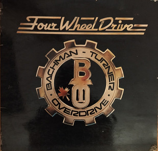 Bachman Turner Overdrive*Four wheel drive*