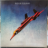 Budgie – Squawk