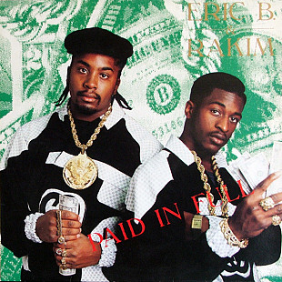 Eric B. & Rakim – Paid In Full