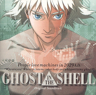 Kenji Kawai – Ghost In The Shell (Original Soundtrack)