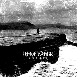 Remember - Chuzpe (Hardcore)