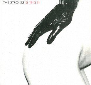 The Strokes – Is This It