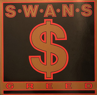 Swans – Greed