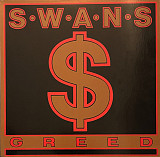 Swans – Greed