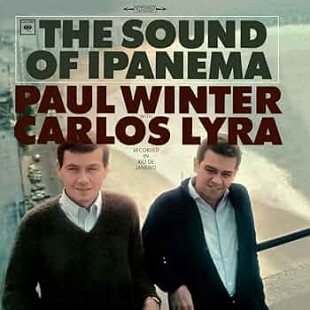 Paul Winter With Carlos Lyra – The Sound Of Ipanema