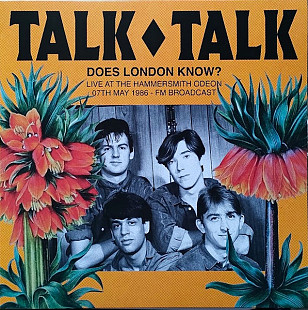 Talk Talk – Does London Know?