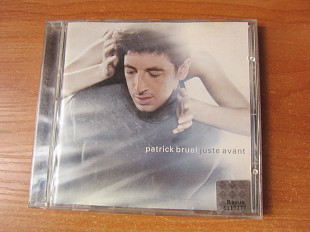 Patrick Bruel 1999 Juste avant [FR]