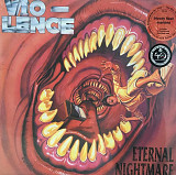 Vio-Lence – Eternal Nightmare