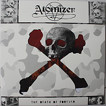 Atomizer - The Death Of Forever (Picture vinyl)
