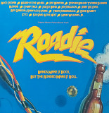 Original motion picture Soundtrack "Roadie" 2LP (Alice Cooper, Pat Banatar, Cheap Trick, Blondie and
