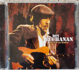 Roy Buckanan - Messiah on Guitar (2007)