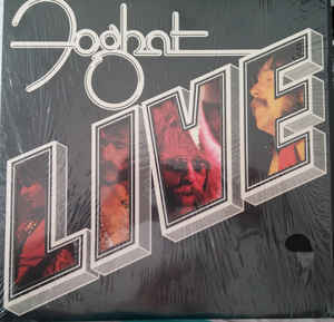 Foghat ‎– Live (made in USA)