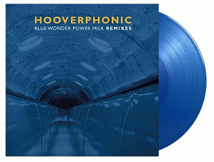 Hooverphonic - Blue Wonder Power Milk Remixes