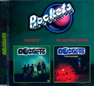 Rockets – Rockets / On The Road Again