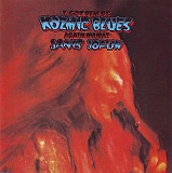 Janis Joplin – I Got Dem Ol’ Kozmic Blues Again Mama!