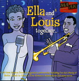 Ella Fitzgerald + Louis Armstrong = Ella And Louis Together