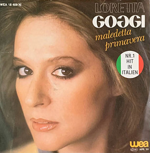 Loretta Goggi – «Maledetta Primavera» 7", 45 RPM