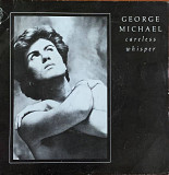 George Michael – «Careless Whisper» 7", 45 RPM