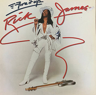 Rick James – «Fire It Up»